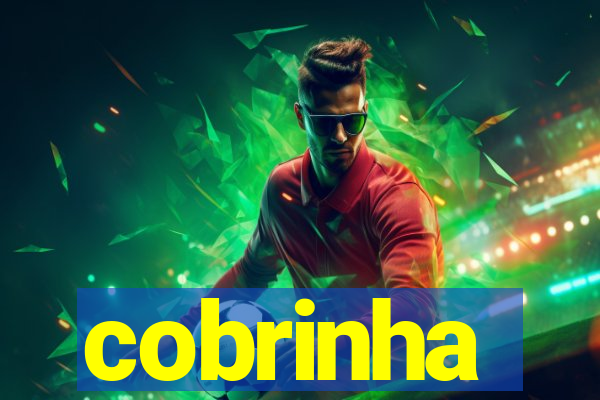 cobrinha