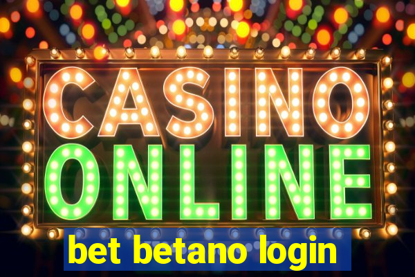 bet betano login