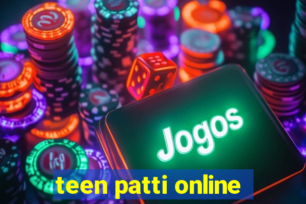 teen patti online