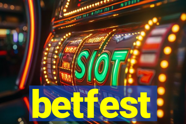 betfest