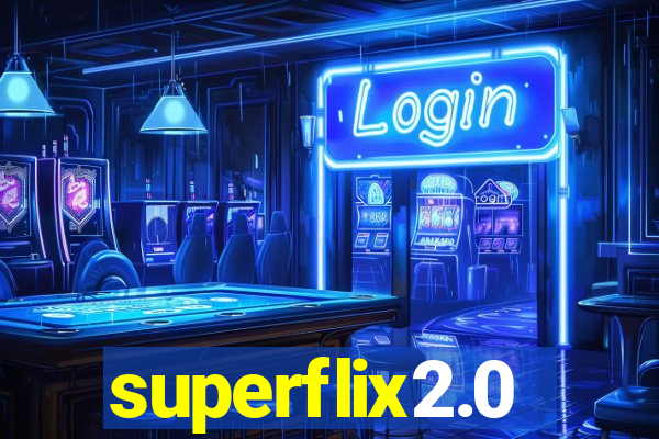 superflix2.0