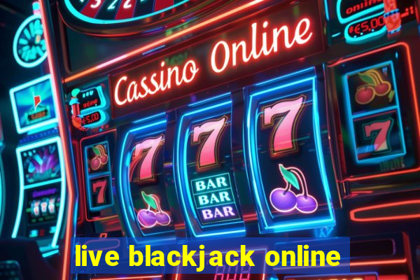 live blackjack online