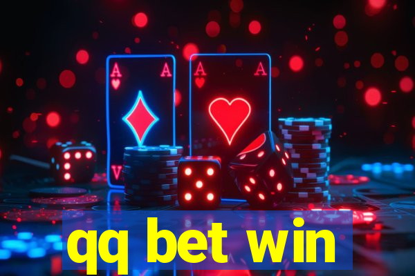 qq bet win