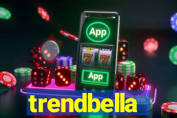 trendbella