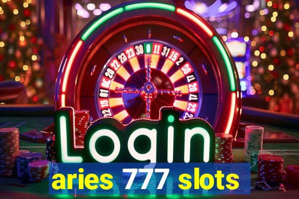 aries 777 slots