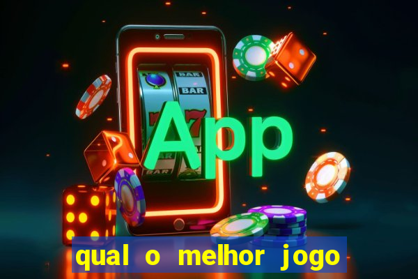 qual o melhor jogo para jogar e ganhar dinheiro