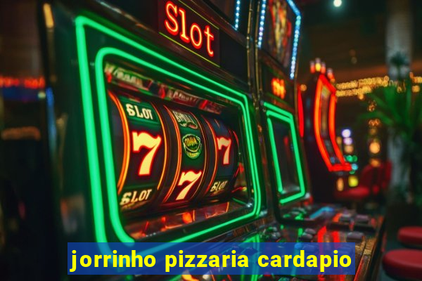 jorrinho pizzaria cardapio