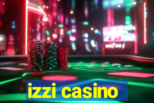 izzi casino