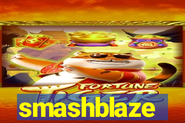 smashblaze