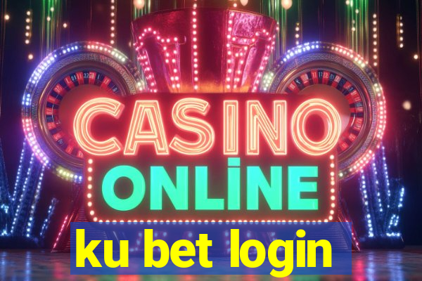 ku bet login