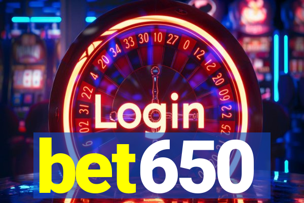 bet650