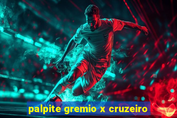 palpite gremio x cruzeiro