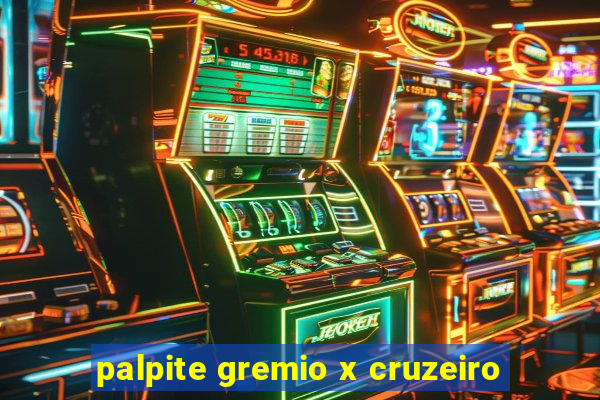 palpite gremio x cruzeiro