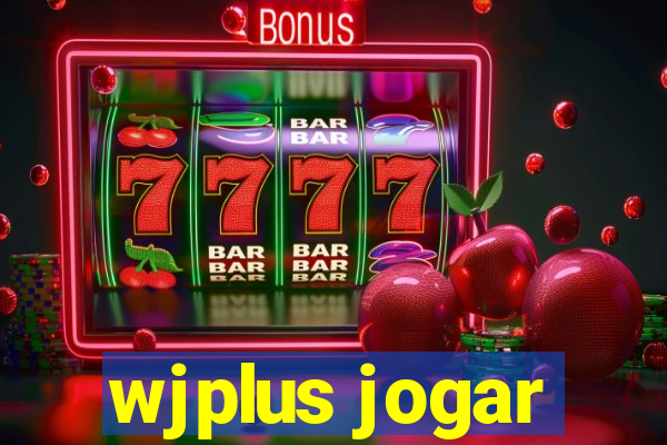 wjplus jogar