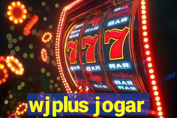 wjplus jogar