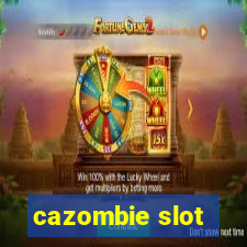 cazombie slot