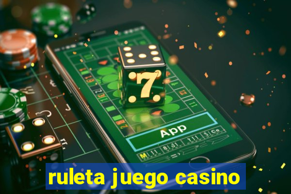 ruleta juego casino