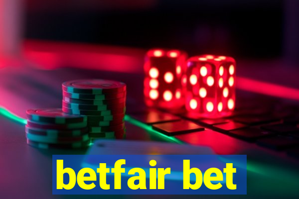 betfair bet