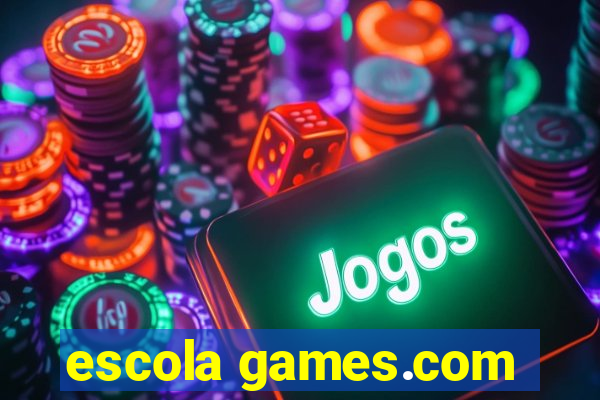 escola games.com