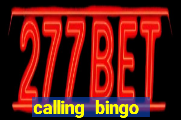 calling bingo numbers out