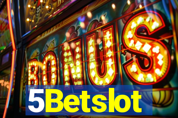 5Betslot