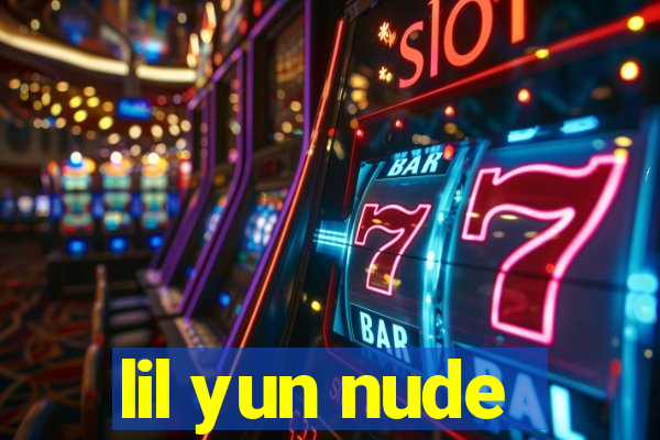 lil yun nude