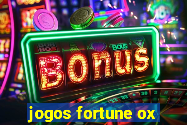 jogos fortune ox