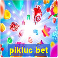 pikluc bet