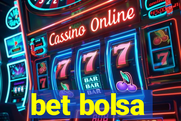 bet bolsa