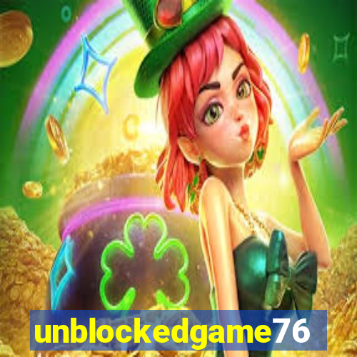 unblockedgame76