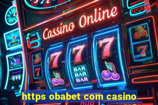 https obabet com casino