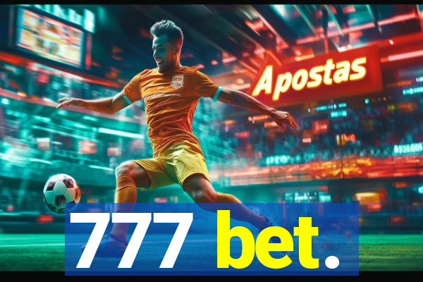 777 bet.