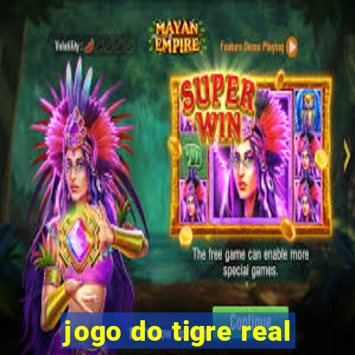 jogo do tigre real