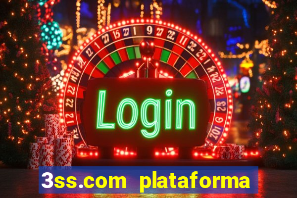 3ss.com plataforma de jogos