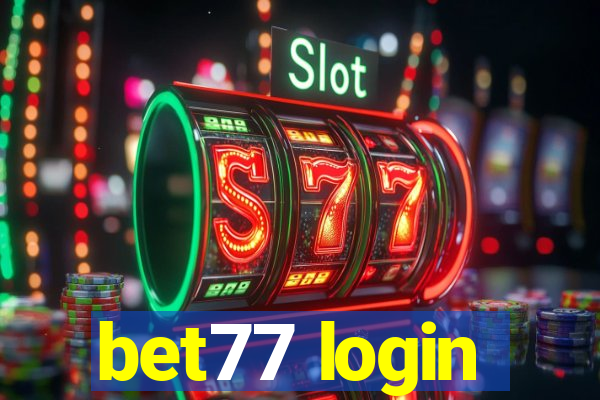 bet77 login