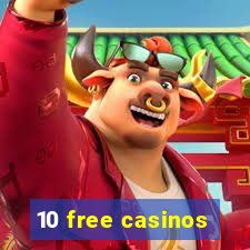 10 free casinos