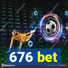 676 bet