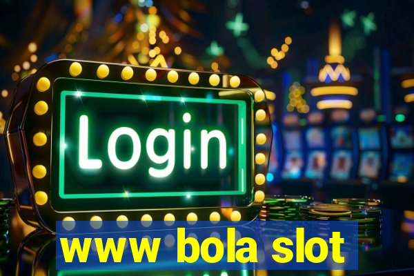 www bola slot