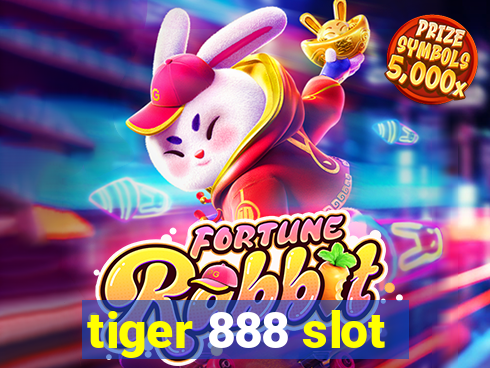 tiger 888 slot