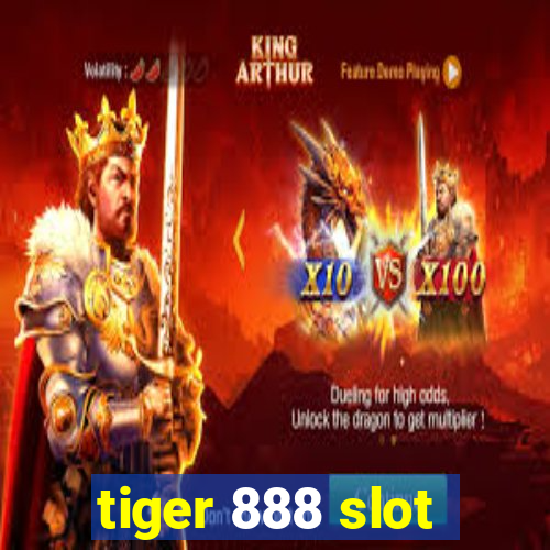 tiger 888 slot