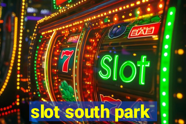 slot south park