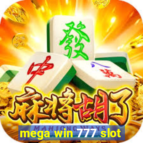 mega win 777 slot