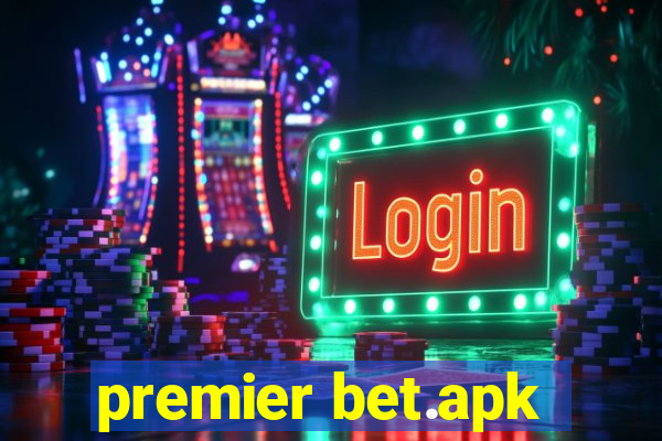 premier bet.apk