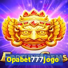 Opabet777jogo