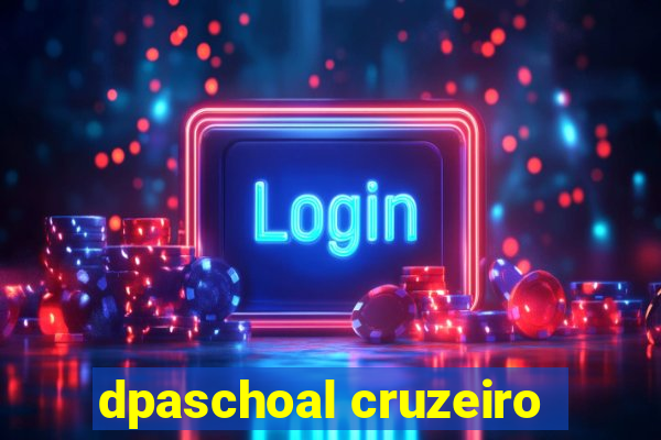 dpaschoal cruzeiro