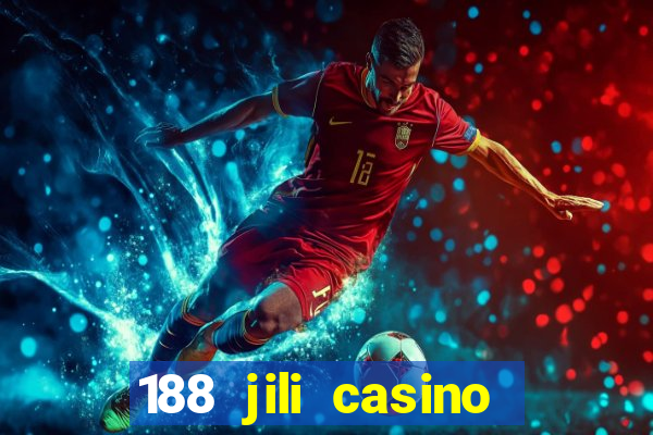 188 jili casino login register philippines