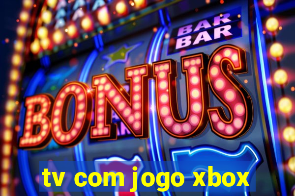 tv com jogo xbox