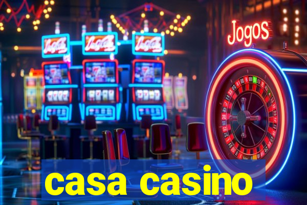 casa casino