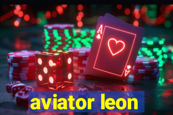 aviator leon