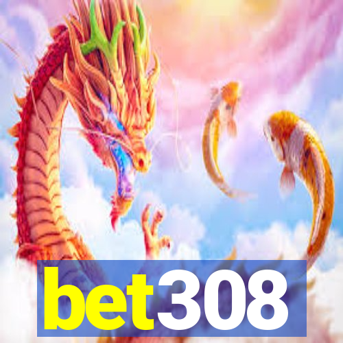 bet308